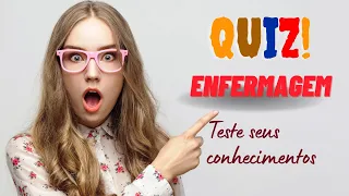 Quiz termos diários de enfermagem.