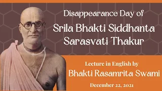 Disappearance day of Srila Bhakti Siddhanta Sarasvathi Thakura | Bhakti Rasamrita Swami