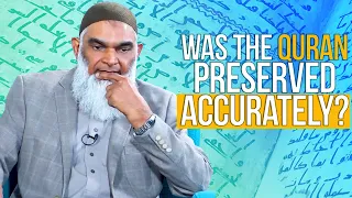 The Sanaa Manuscript: Was the Quran Preserved Accurately? | Dr. Shabir Ally