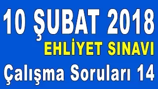 10 Şubat 2018 Ehliyet Sınavı Çalışma Soruları-14