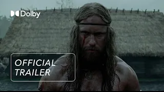 The Northman | Final Trailer | Discover it in Dolby Cinema