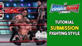 Submission fighting style video tutorial - WWE SmackDown vs. Raw 2008 (Xbox 360)