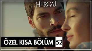 Hercai Özel Kısa Bölümler | 52. Bölüm