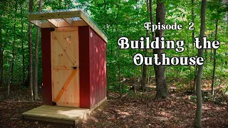 Building the Outhouse