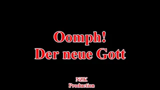 Oomph! - Der neue Gott(Lyrics)