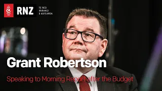 Budget 2021: Grant Robertson on benefit boost