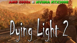 Techland Dying Light 2 PC 4k D3D12 Ultimate Raytracing Tests  | 5950x & 3090 | Windows 11