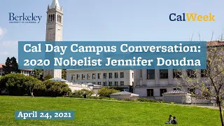 Cal Day Campus Conversation: 2020 Nobelist Jennifer Doudna