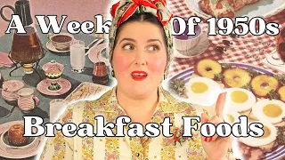 I Tried a Week of 1950s Breakfast Foods (there's less cooking than you think)