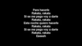 Wisin & Yandel - Rakata (Letra)