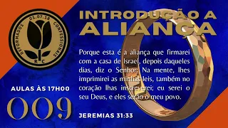 Introdução a Aliança 09