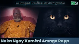 Naka Ngay Xamèni Am Nga Farou Rapp | Oustaz Oumar Ahmad SALL