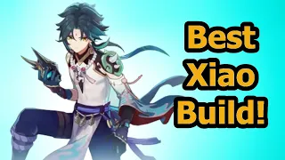 BEST XIAO BUILD! - Team Building, Artifacts, and Weapons Xiao Guide | Genshin Impact