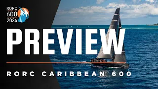 RORC Caribbean 600 2024 | Preview
