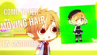 How to do "Moving hair" || photo bender || Android only :'3 || READ DESCRIPTION ⁿwⁿ