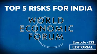Editorial with Sujit Nair: Top 5 Risks For India