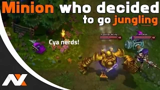 Minion who decided to go jungling