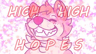 ✨ High High Hopes ✨ || Animeme