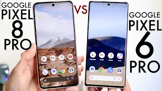 Google Pixel 8 Pro Vs Google Pixel 6 Pro! (Comparison) (Review)