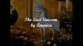 America- The Last Unicorn (LYRICS)