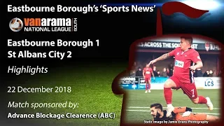 ‘Sports News’: Eastbourne Borough 1 v 2 St Albans City –Vanarama National League South Highlights