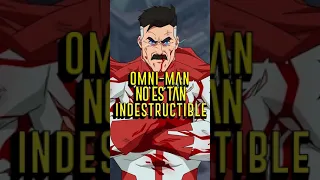 OMNI-MAN NO ES TAN INDESTRUCTIBLE COMO PARECE