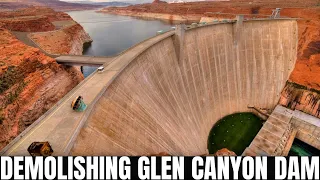 Demolishing Glen Canyon Dam and Draining Lake Powell - The Plan Which is Taking Shape