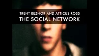 Trent Reznor & Atticus Ross - Pieces Form The Whole - The Social Network