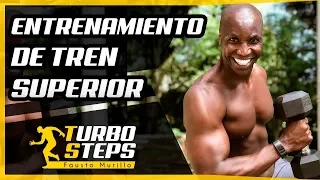 ENTRENAMIENTO PARA EL TREN SUPERIOR