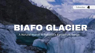 Biafo Glacier Pakistan | Biafo Glacier