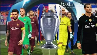 PES 2018 | UEFA Champions League Final | Real Madrid vs FC Barcelona | Gameplay PC