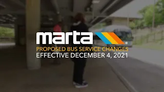 Proposed Bus Service Changes for December 4, 2021