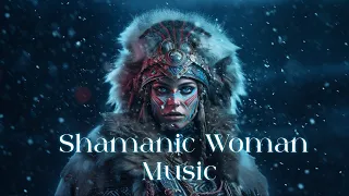 NORTH - Shamanic Woman Music for Spiritual Healing Body and Mind Music POWER - Ambience