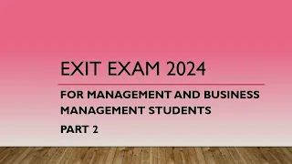 business management model exit exam question with detail answer