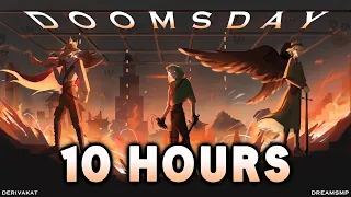 (10 HOURS) Doomsday - Derivakat [Dream SMP original song]