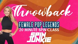 THROWBACK: FEMALE POP LEGENDS! 👑 [20 MINUTE SPIN CLASS RHYTHM CYCLING]