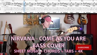 Nirvana - Come As You Are - Bass Cover with Tabs in 4K