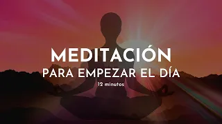 Meditación MATINAL ☀️ meditación guiada para EMPEZAR el DÍA