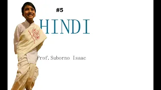 #5 | Hindi | Prof. Suborno Isaac Bari