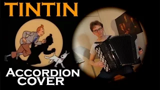 Tintin - Générique/TV opening theme  [Accordion Cover]