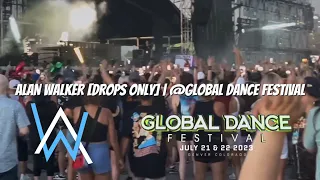 ALAN WALKER [DROPS ONLY] | @ GLOBAL DANCE FESTIVAL 2023