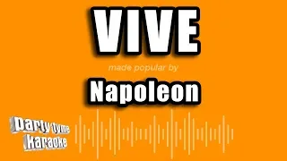 Napoleon - Vive (Versión Karaoke)