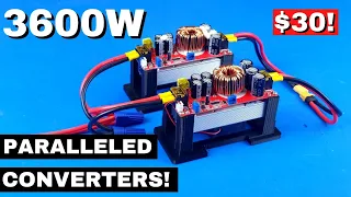 DC to DC BOOST CONVERTERS, 3600W PARALLELED CONNECTION, Does it Work?