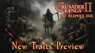 Crusader Kings 2: The Reaper's Due New Traits Preview