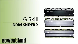 [Cowcot TV] Présentation mémoire DDR4 G.Skill Sniper X