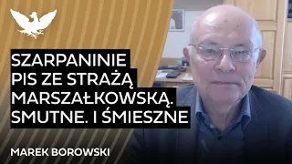 Borowski: Kaczyński w czapeczce, Antoni Macierewicz palnął Mariusza Kamińskiego | #RZECZoPOLITYCE