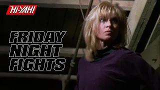 FRIDAY NIGHT FIGHTS | SWORN TO JUSTICE | Cynthia Rothrock | Brad Dourif
