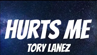 Tory Lanez - Hurts Me ( Lyrics )