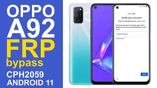 OPPO A92 Bypass FRP Android 11, Remove Google Account Without PC, CPH2059 Last Security