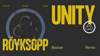 Röyksopp - 'Unity' ft. Karen Harding (Baauer Remix) (Official Visualiser)